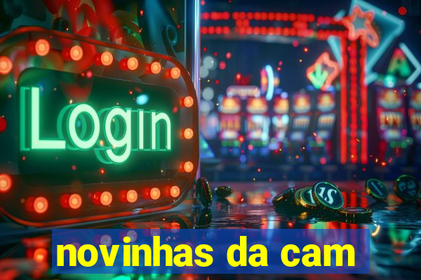 novinhas da cam